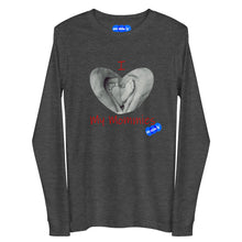 Load image into Gallery viewer, I LOVE MY MOMMIES - YOUNICHELY - Unisex Long Sleeve Tee
