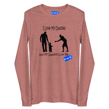 Load image into Gallery viewer, I LOVE MY DADDIES - YOUNICHELY - Unisex Long Sleeve Tee
