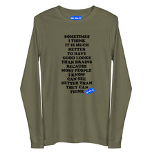 Load image into Gallery viewer, GOOD LOOKS OR BRAINS - YOUNICHELY - Unisex Long Sleeve Tee
