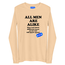 Load image into Gallery viewer, ALL MEN ARE ALIKE - YOUNICHELY - Unisex Long Sleeve Tee
