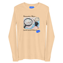 Load image into Gallery viewer, REMEMBER WHEN...GPS NAVIGATOR - YOUNICHELY - Unisex Long Sleeve Tee
