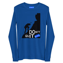 Load image into Gallery viewer, DON&#39;T QUIT - YOUNICHELY - Unisex Long Sleeve Tee
