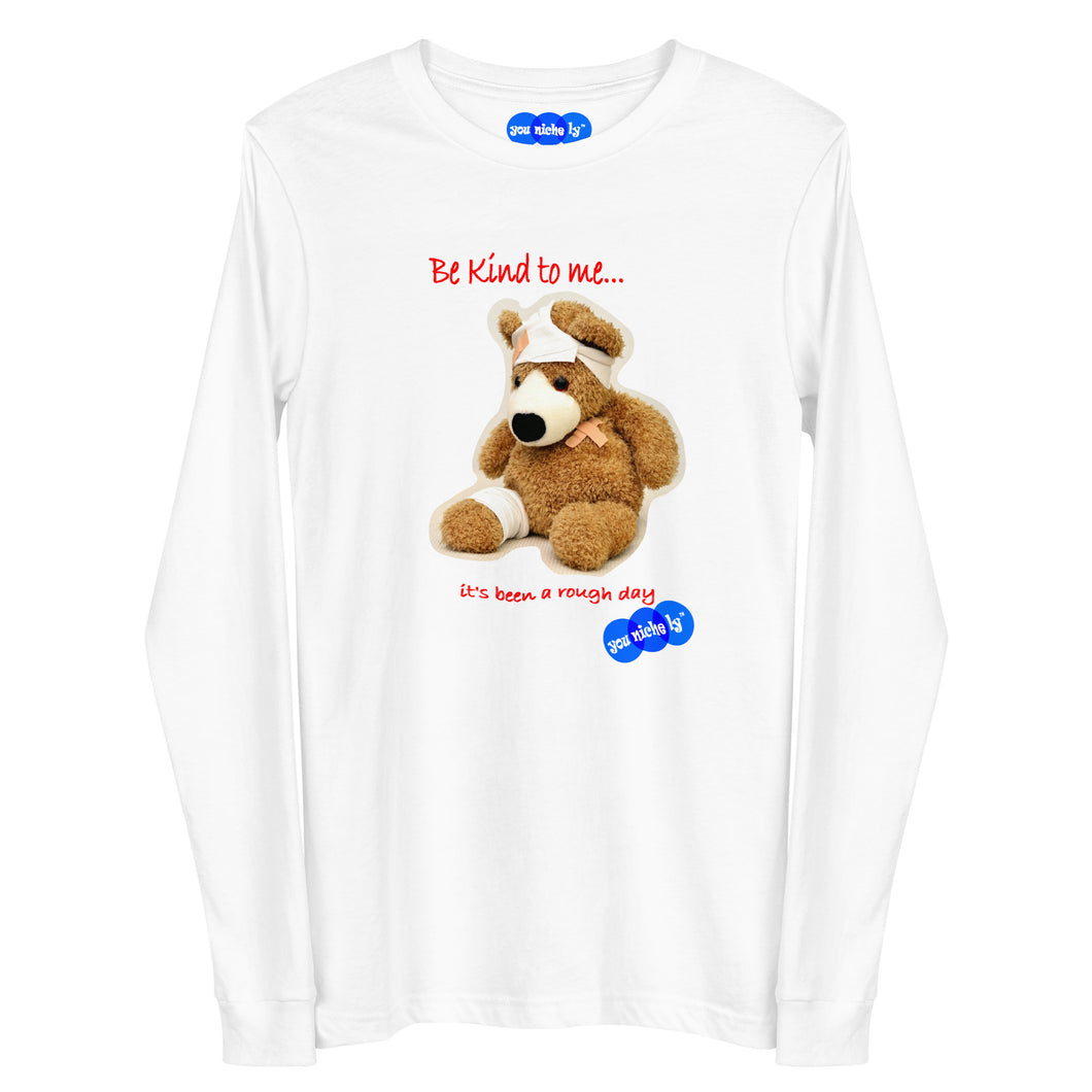 BE KIND TO ME - YOUNICHELY - Unisex Long Sleeve Tee