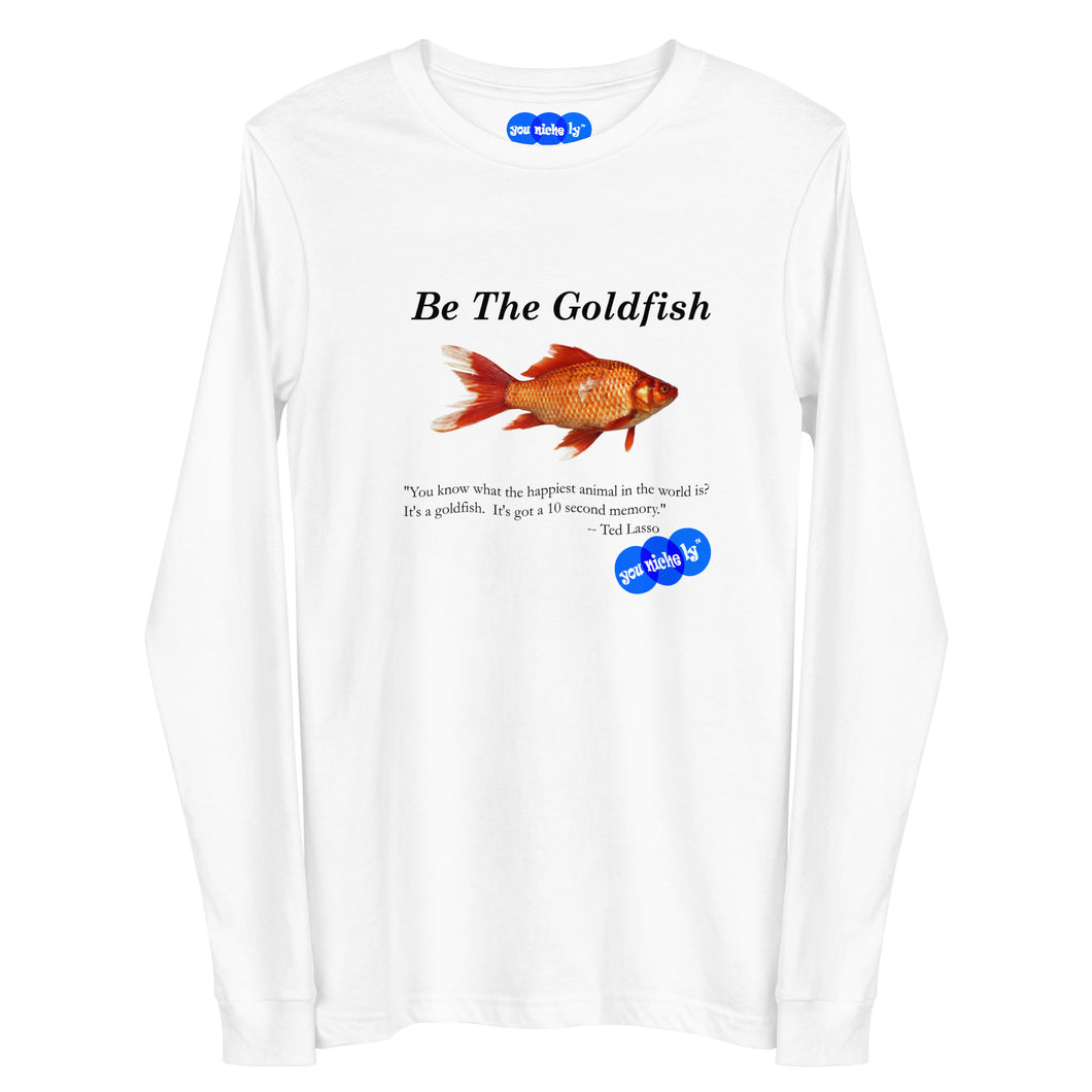 BE THE FISH - YOUNICHELY - Unisex Long Sleeve Tee