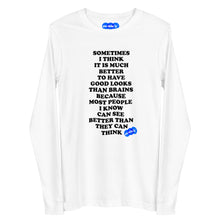 Load image into Gallery viewer, GOOD LOOKS OR BRAINS - YOUNICHELY - Unisex Long Sleeve Tee

