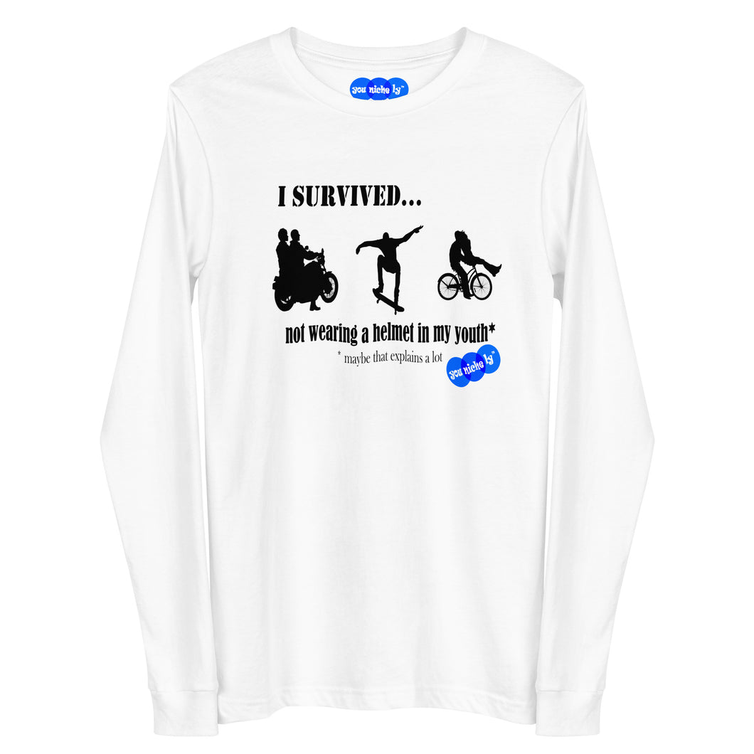 I SURVIVED... NO HELMET - YOUNICHELY -Unisex Long Sleeve Tee