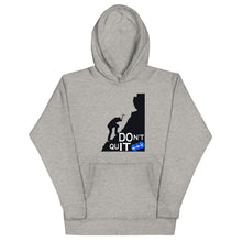 Load image into Gallery viewer, DON&#39;T QUIT - YOUNICHELY - Unisex Hoodie
