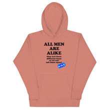 Load image into Gallery viewer, ALL MEN ARE ALIKE - YOUNICHELY - Unisex Hoodie
