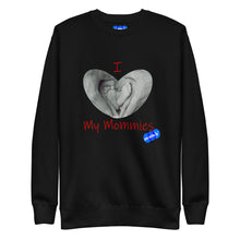 Load image into Gallery viewer, I LOVE MY MOMMIES - YOUNICHELY - Unisex Premium Sweatshirt
