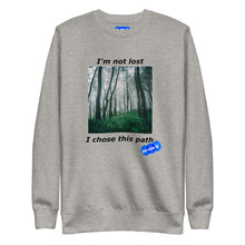 Load image into Gallery viewer, I&#39;M NOT LOST - YOUNICHELY - Unisex Premium Sweatshirt
