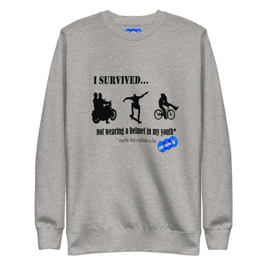I SURVIVED...NO HELMET - YOUNICHELY - Unisex Premium Sweatshirt