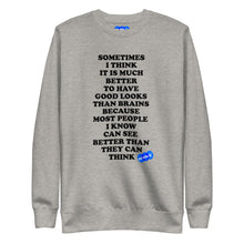 Load image into Gallery viewer, GOOD LOOKS OR BRAINS?  - YOUNICHELY - Unisex Premium Sweatshirt
