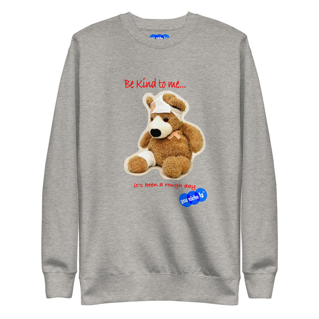 BE KIND TO ME - YOUNICHELY - Unisex Premium Sweatshirt