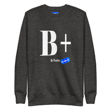 Load image into Gallery viewer, BE POSITIVE - YOUNICHELY - Unisex Premium Sweatshirt
