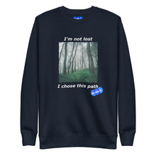 Load image into Gallery viewer, I&#39;M NOT LOST - YOUNICHELY - Unisex Premium Sweatshirt

