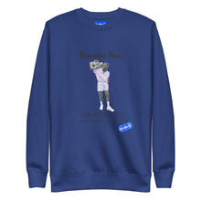 Load image into Gallery viewer, REMEMBER WHEN...I POD - YOUNICHELY - Unisex Premium Sweatshirt

