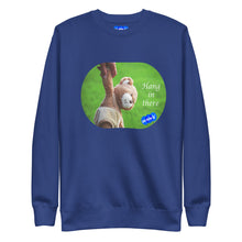 Load image into Gallery viewer, HANG IN THERE - YOUNICHELY - Unisex Premium Sweatshirt
