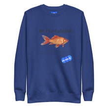Load image into Gallery viewer, BE THE FISH - YOUNICHELY - Unisex Premium Sweatshirt
