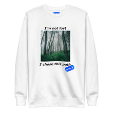 Load image into Gallery viewer, I&#39;M NOT LOST - YOUNICHELY - Unisex Premium Sweatshirt
