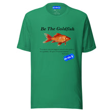 Load image into Gallery viewer, BE THE FISH - YOUNICHELY - Unisex t-shirt
