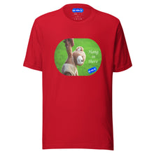 Load image into Gallery viewer, HANG IN THERE - YOUNICHELY - Unisex t-shirt
