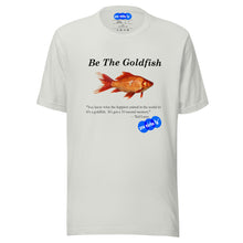 Load image into Gallery viewer, BE THE FISH - YOUNICHELY - Unisex t-shirt
