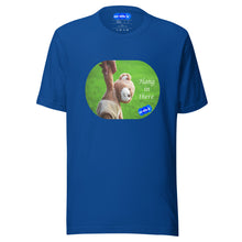 Load image into Gallery viewer, HANG IN THERE - YOUNICHELY - Unisex t-shirt
