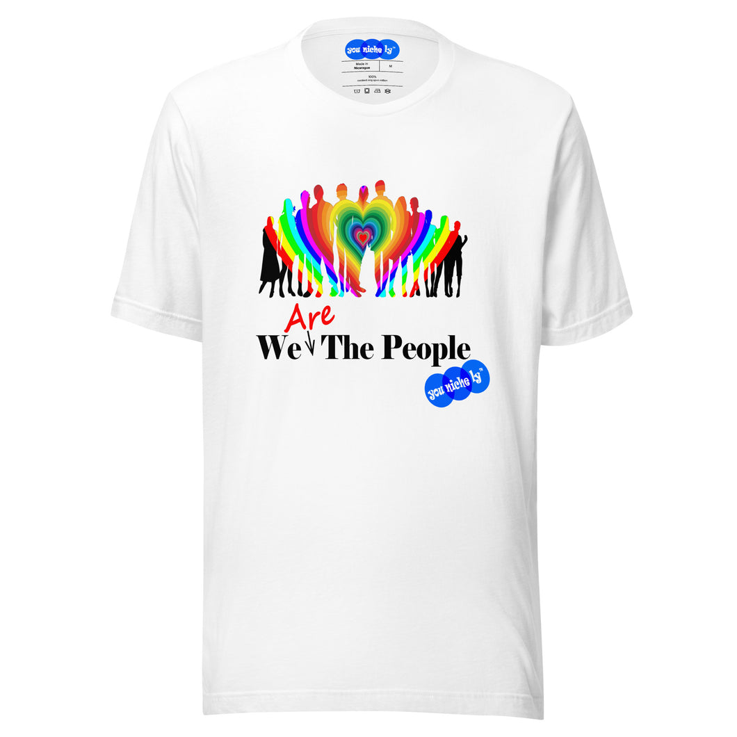 WE ARE THE PEOPLE - YOUNICHELY - Unisex t-shirt