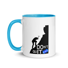Load image into Gallery viewer, DON&#39;T QUIT - YOUNICHELY - Mug with Color Inside
