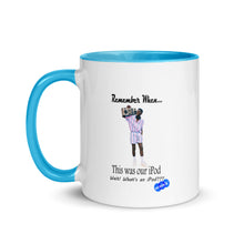 Load image into Gallery viewer, REMEMBER WHEN...I POD - YOUNICHELY - Mug with Color Inside

