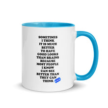 Load image into Gallery viewer, GOOD LOOKS OR BRAINS - YOUNICHELY - Mug with Color Inside
