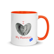Load image into Gallery viewer, I LOVE MY MOMMIES - YOUNICHELY - Mug with Color Inside

