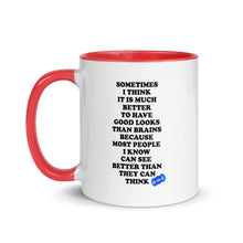 Load image into Gallery viewer, GOOD LOOKS OR BRAINS - YOUNICHELY - Mug with Color Inside

