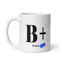 Load image into Gallery viewer, BE POSITIVE - YOUNICHELY - White glossy mug
