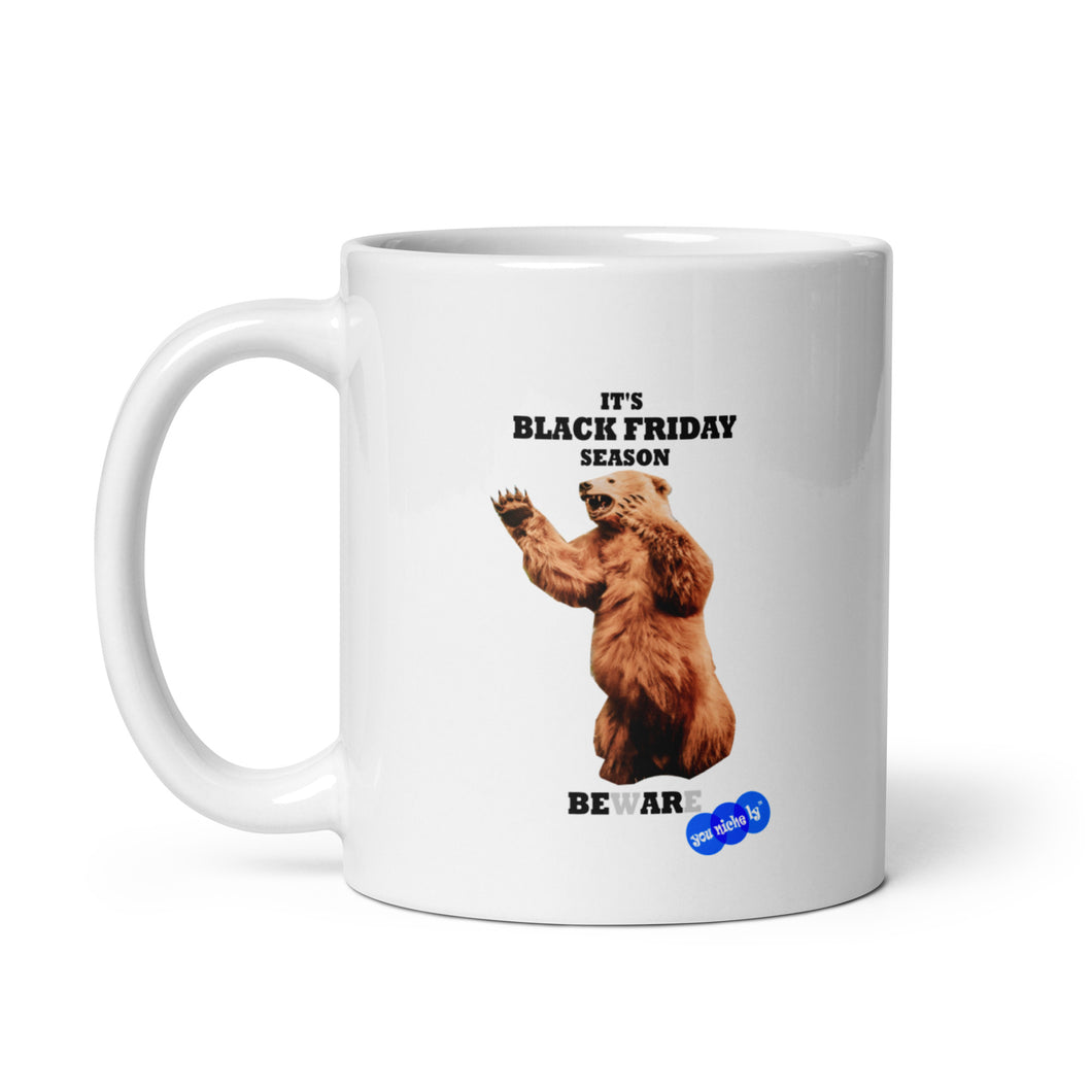 BLACK FRIDAY BEWARD - YOUNICHELY - White glossy mug