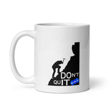 Load image into Gallery viewer, DON&#39;T QUIT - YOUNICHELY - White glossy mug
