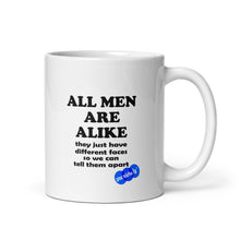 Load image into Gallery viewer, ALL MEN ARE ALIKE - YOUNICHELY - White glossy mug

