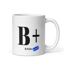 Load image into Gallery viewer, BE POSITIVE - YOUNICHELY - White glossy mug
