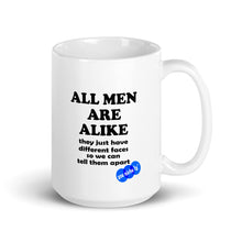 Load image into Gallery viewer, ALL MEN ARE ALIKE - YOUNICHELY - White glossy mug
