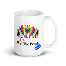 Load image into Gallery viewer, WE ARE THE PEOPLE - YOUNICHELY - White glossy mug
