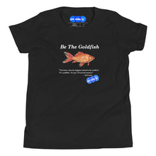 Load image into Gallery viewer, BE THE FISH - YOUNICHELY - Youth Short Sleeve T-Shirt

