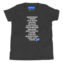 Load image into Gallery viewer, GOOD LOOKS OR BRAINS? - YOUNICHELY - Youth Short Sleeve T-Shirt
