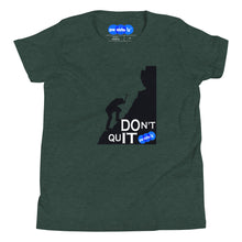 Load image into Gallery viewer, DON&#39;T QUIT - YOUNICHELY - Youth Short Sleeve T-Shirt
