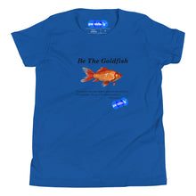 Load image into Gallery viewer, BE THE FISH - YOUNICHELY - Youth Short Sleeve T-Shirt
